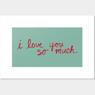 I love you so much. (Austin, Texas, mural) Posters and Art